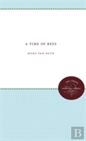 A Time Of Bees