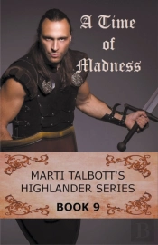 A Time Of Madness