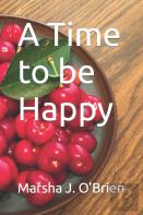 A Time To Be Happy