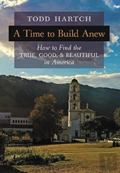 A Time To Build Anew