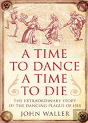A Time To Dance, A Time To Die