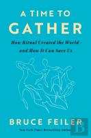 A Time To Gather