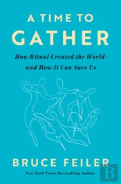 A Time To Gather