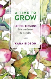 A Time To Grow