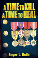 A Time To Kill, A Time To Heal