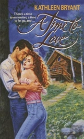 A Time To Love