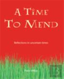 A Time To Mend