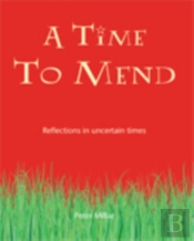 A Time To Mend