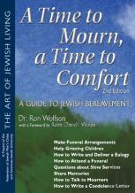 A Time To Mourn, A Time To Comfort (2nd Edition)