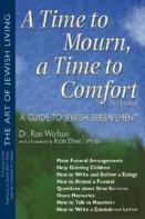 A Time To Mourn, A Time To Comfort
