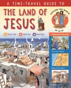 A Time-Travel Guide To The Land Of Jesus