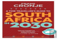 A Time Traveller'S Guide To South Africa In 2030