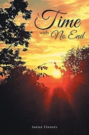 A Time With No End
