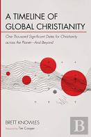 A Timeline Of Global Christianity