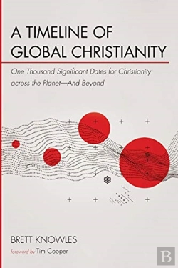 Bertrand.pt - A Timeline Of Global Christianity