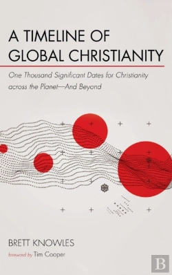 Bertrand.pt - A Timeline Of Global Christianity