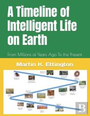 A Timeline Of Intelligent Life On Earth