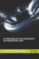 A Timeline Of The Injustice Of Adoption Law