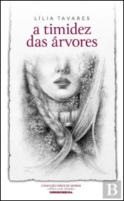 A Timidez das Árvores