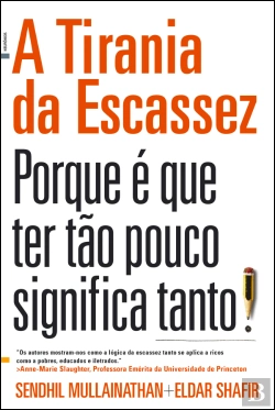 Bertrand.pt - A Tirania da Escassez