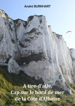 Bertrand.pt - À Tire-D'Aile, Cap Sur Le Bord De Mer De La Côte D'Albâtre