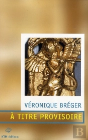 À Titre Provisoire
