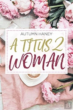 Bertrand.pt - A Titus 2 Woman