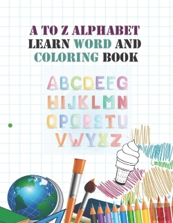 Bertrand.pt - A To Z Alphabet Learn Word And Coloring Book