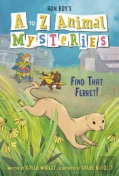 A To Z Animal Mysteries #6: Find That Ferret!