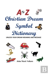 A To Z Christian Dream Symbols Dictionary