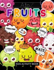 A To Z Fruits Kids Activity Book