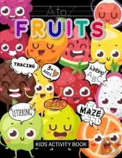 A To Z Fruits Kids Activity Book