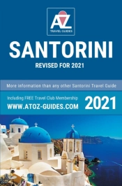 A To Z Guide To Santorini 2021