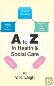 A To Z In Health & Social Care