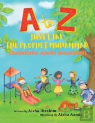 A To Z Just Like The Prophet Muhammad