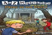 A To Z Mysteries Super Edition #13: Crime In The Crypt