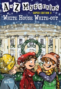 Bertrand.pt - A To Z Mysteries Super Edition 3: White House White-Out