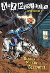 A To Z Mysteries Super Edition #4