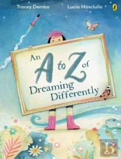 A To Z Of Dreaming Differently, An