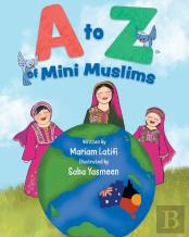 A To Z Of Mini Muslims