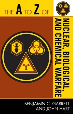 Bertrand.pt - A To Z Of Nuclear, Biological And Chemical Warfare