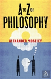 A To Z Of Philosophy
