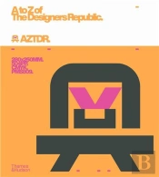 A To Z Of The Designers Republic