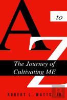 A To Z, The Journey Of Cultivating Me