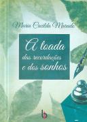 A Toada das Recordações e dos Sonhos