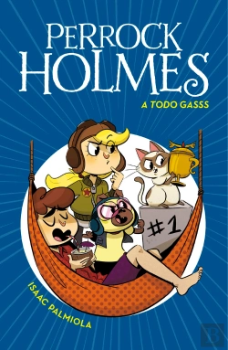 Bertrand.pt - A Todo Gasss (Serie Perrock Holmes 13)