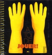 A Toi De Jouer