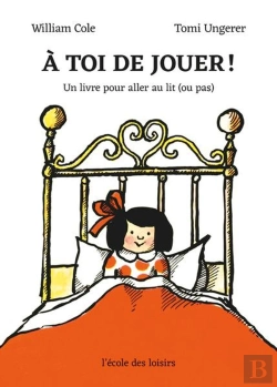 Bertrand.pt - À Toi De Jouer ! Un Livre Pour Aller Au Lit (Ou Pas)