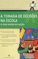 A Tomada de Decisões na Escola