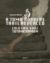 A Tomb Robbers' Trail Revealed